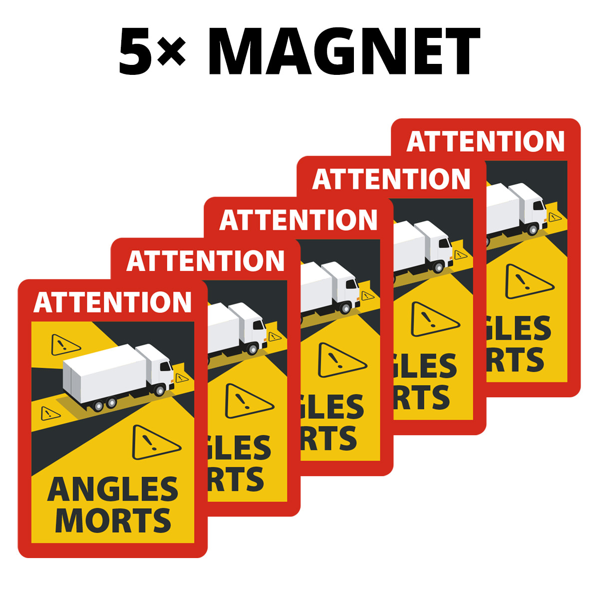 Angles Morts - Toter Winkel Hinweisschild für LKW/Sattelzug magnetisch, A5, 5 Stück