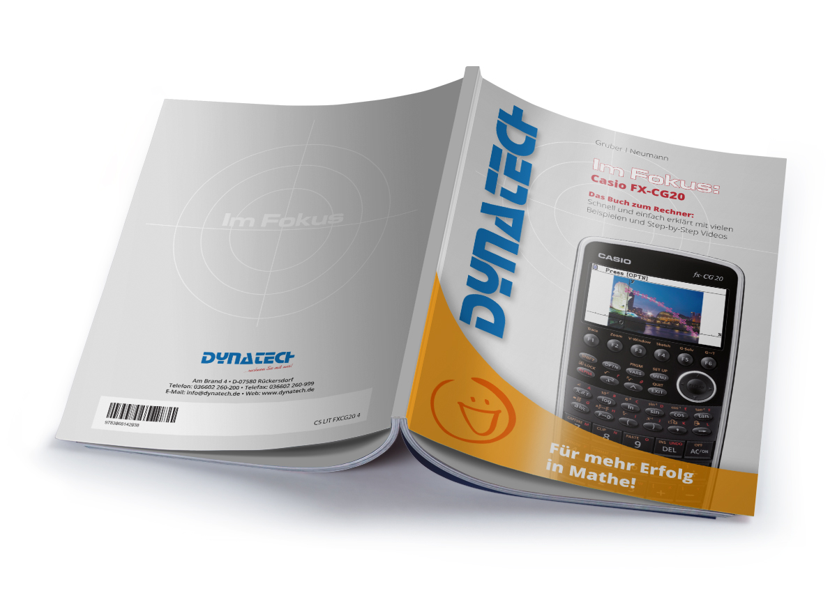 Im Fokus II: Casio FX-CG20 verständlich erklärt - Arbeitsbuch mit Beispielen, Erklärungen & Videos